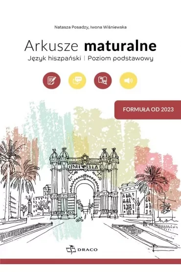 Arkusze maturalne. Język hiszpański. Poziom podstawowy. Formuła od 2023
