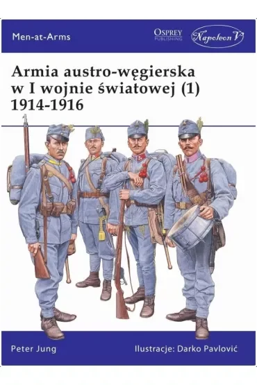 Armia austro-węgierska w I wojnie światowej (1)