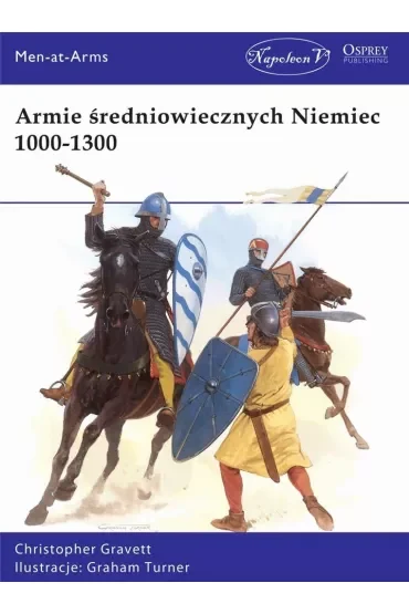 Armie średniowiecznych Niemiec 1000-1300