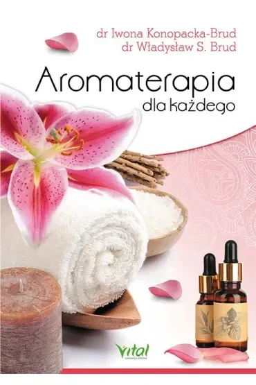 Aromaterapia dla każdego