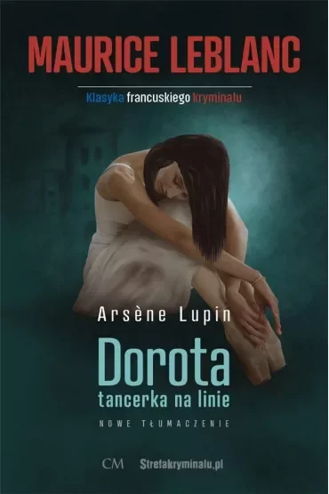 Arsene Lupin - Dorota tancerka na linie