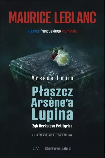 Arsene Lupin - Płaszcz Arsene`a Lupina, Ząb Herkul
