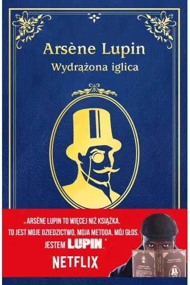 Arsene Lupin. Wydrążona iglica