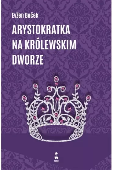 Arystokratka na królewskim dworze
