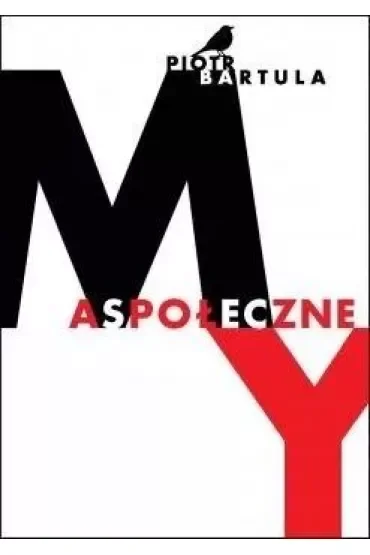 Aspołeczne 'my"
