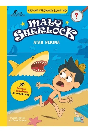Atak rekina. Mały Sherlock