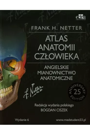 Atlas anatomii człowieka. Angielskie mianownictwo anatomiczne