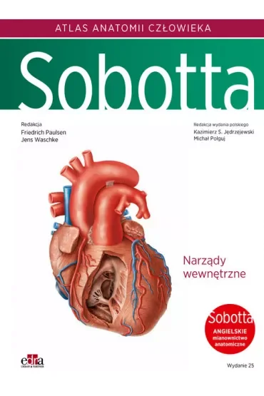 Atlas anatomii człowieka Sobotta. Angielskie mianownictwo. Tom 2. Narządy wewnętrzne