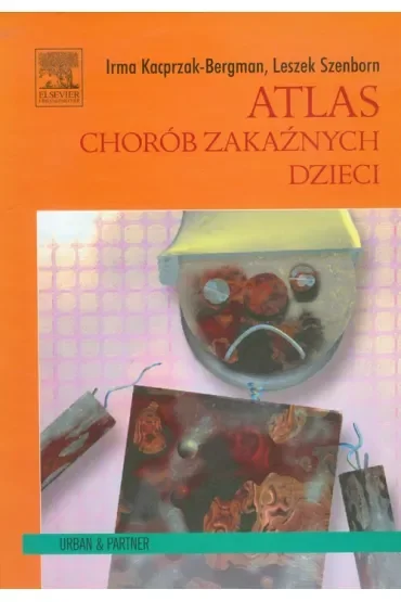Atlas chorób zakaźnych dzieci