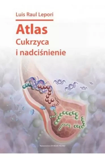 Atlas cukrzyca i nadciśnienie