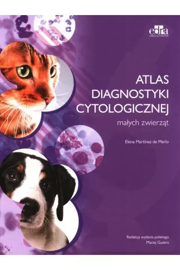 atlas diagnostyki cytologicznej małych zwierząt