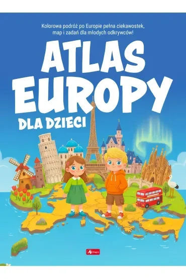 Atlas Europy dla dzieci. Atlas dla dzieci