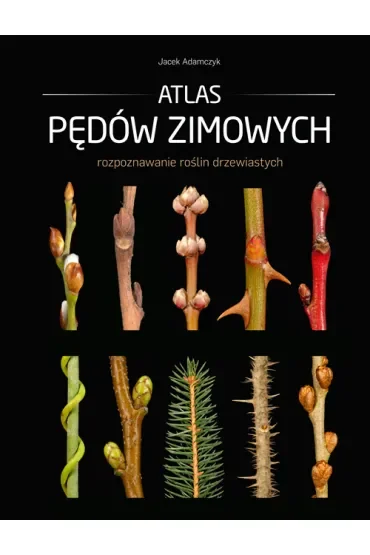 Atlas pędów zimowych