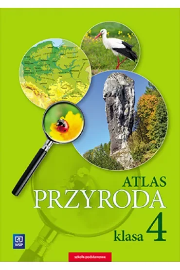 Przyroda atlas dla klasy 4 szkoły podstawowej 178102
