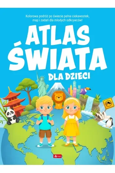 Atlas świata dla dzieci. Atlas dla dzieci