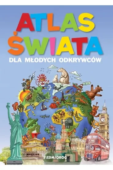 Atlas świata dla młodych odkrywców