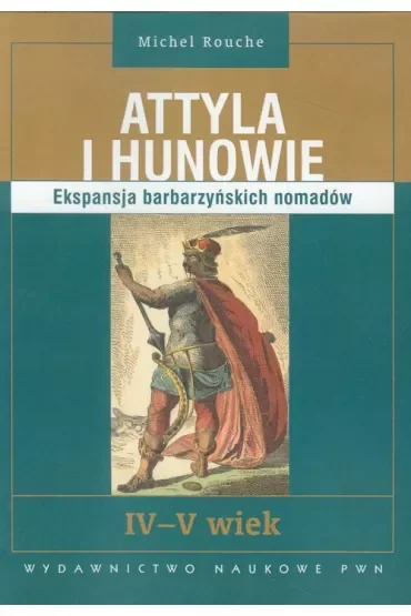 Attyla i Hunowie