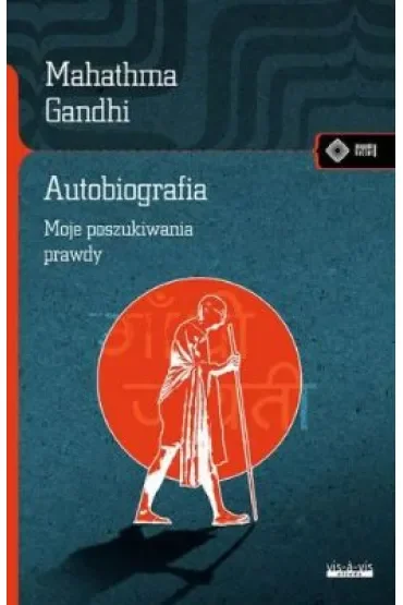 Autobiografia. Dzieje moich poszukiwań prawdy