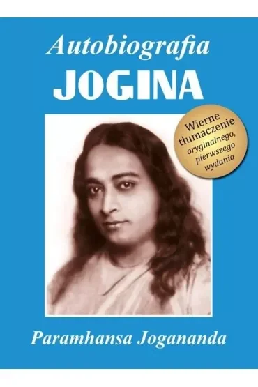 Autobiografia Jogina. Tom 1