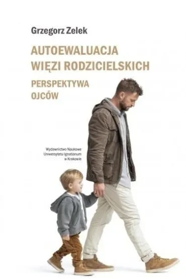 Autoewaluacja więzi rodzicielskich