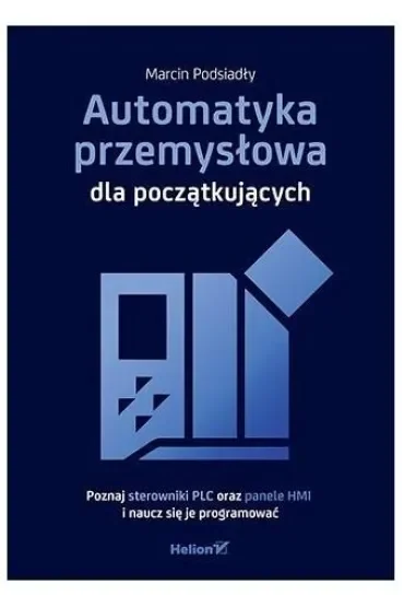 Automatyka przemysłowa dla początkujących