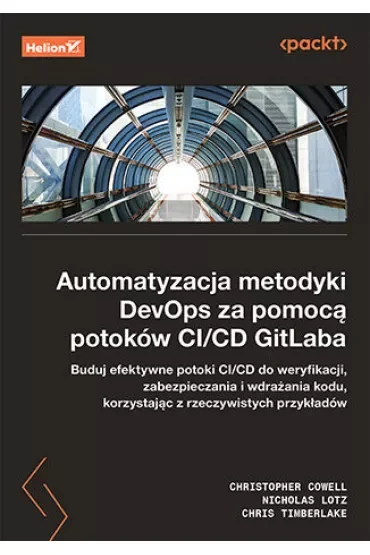 Automatyzacja metodyki DevOps za pomocą potoków CI/CD GitLaba