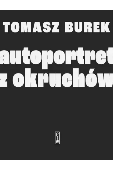 Autoportret z okruchów