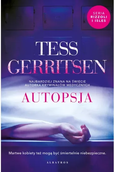 Autopsja. Rizzoli & Isles. Tom 5