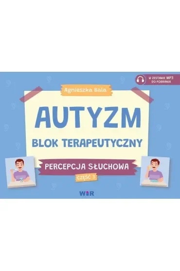 Autyzm Blok terapeutyczny Percepcja słuchowa Część 3