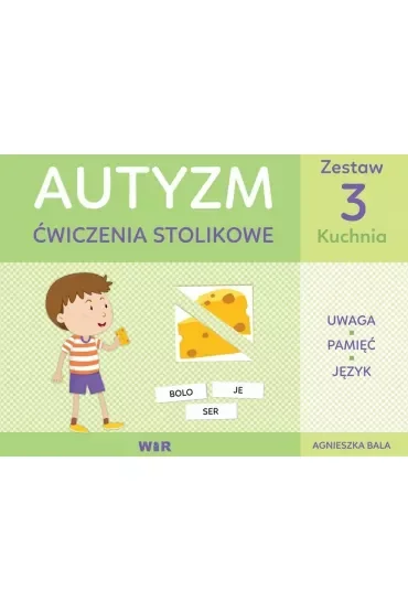 Autyzm. Ćwiczenia stolikowe. Zestaw 3. Kuchnia