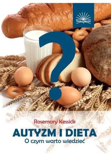 Autyzm i dieta. O czym warto wiedzieć