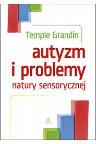Autyzm i problemy natury sensorycznej