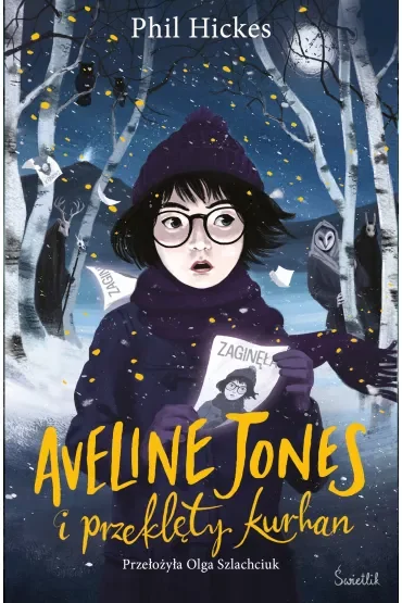 Aveline Jones i przeklęty kurhan. Aveline Jones. Tom 3
