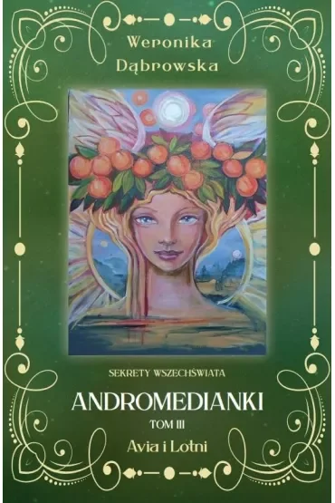 Avia i Lotni. Andromedianki. Tom 3