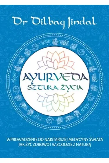 Ayurveda Sztuka Życia