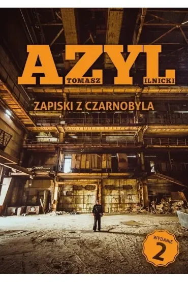 Azyl. Zapiski z Czarnobyla
