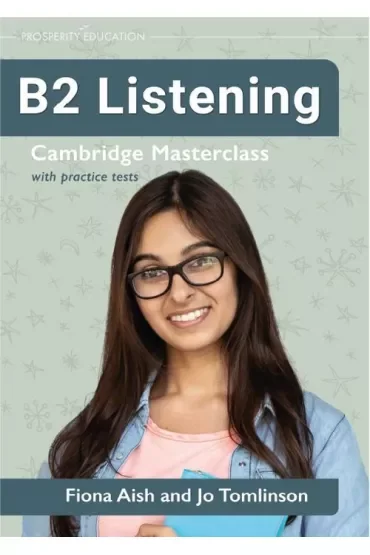B2 Listening. Cambridge Masterclass with Practice Tests