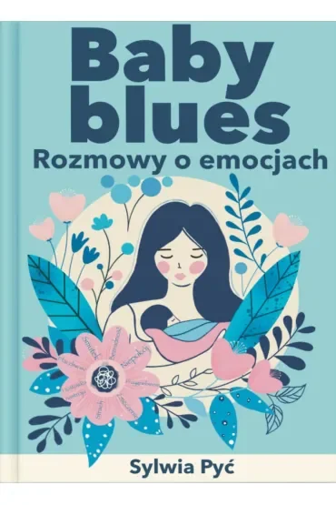 Baby blues. Rozmowy o emocjach