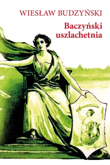 Baczyński uszlachetnia