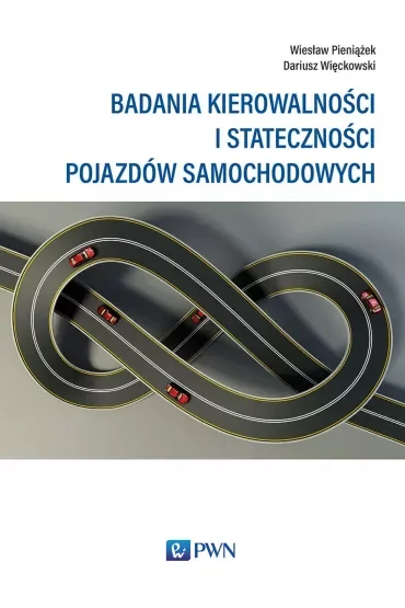 Badania kierowalności i stateczności pojazdów samochodowych