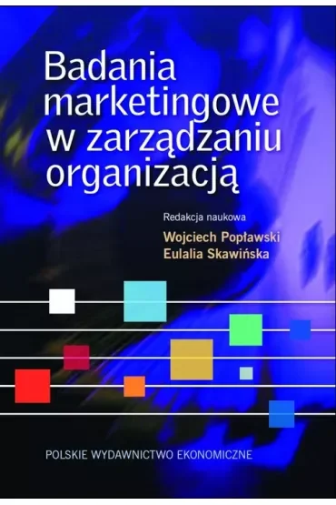 Badania marketingowe w zarządzaniu organizacją