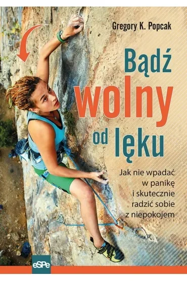 Bądź wolny od lęku