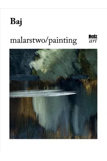 Baj. Malarstwo