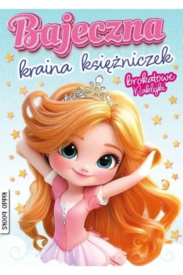 Bajeczna kraina księżniczek. Brokatowe naklejki