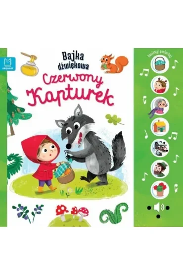 Bajka dźwiękowa. Czerwony Kapturek. Naciśnij i posłuchaj!
