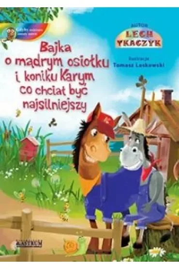 Bajka o mądrym osiołku i koniku Karym... + CD
