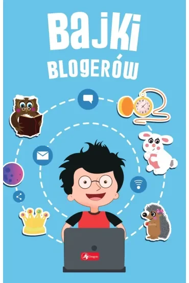 Bajki blogerów
