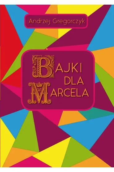 Bajki dla Marcela