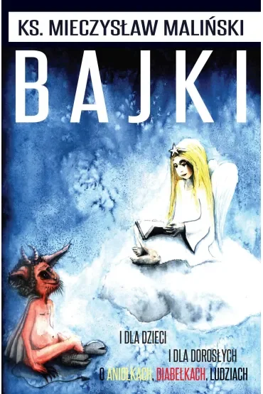 Bajki dla dzieci i dla dorosłych