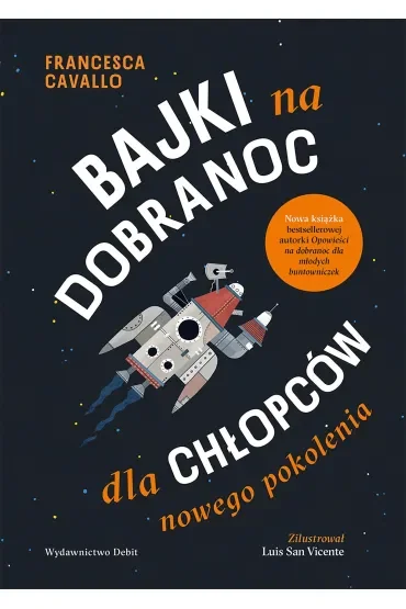 Bajki na dobranoc dla chłopców nowego pokolenia